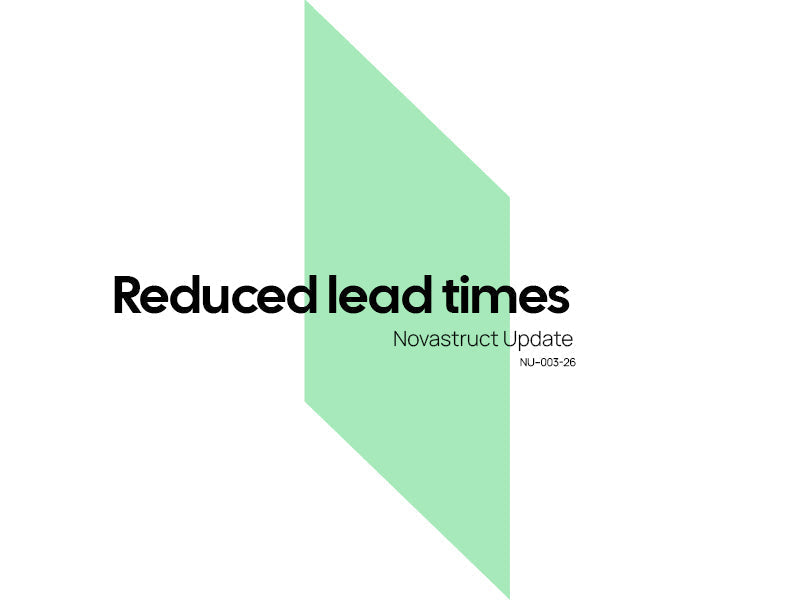 Reduced lead times